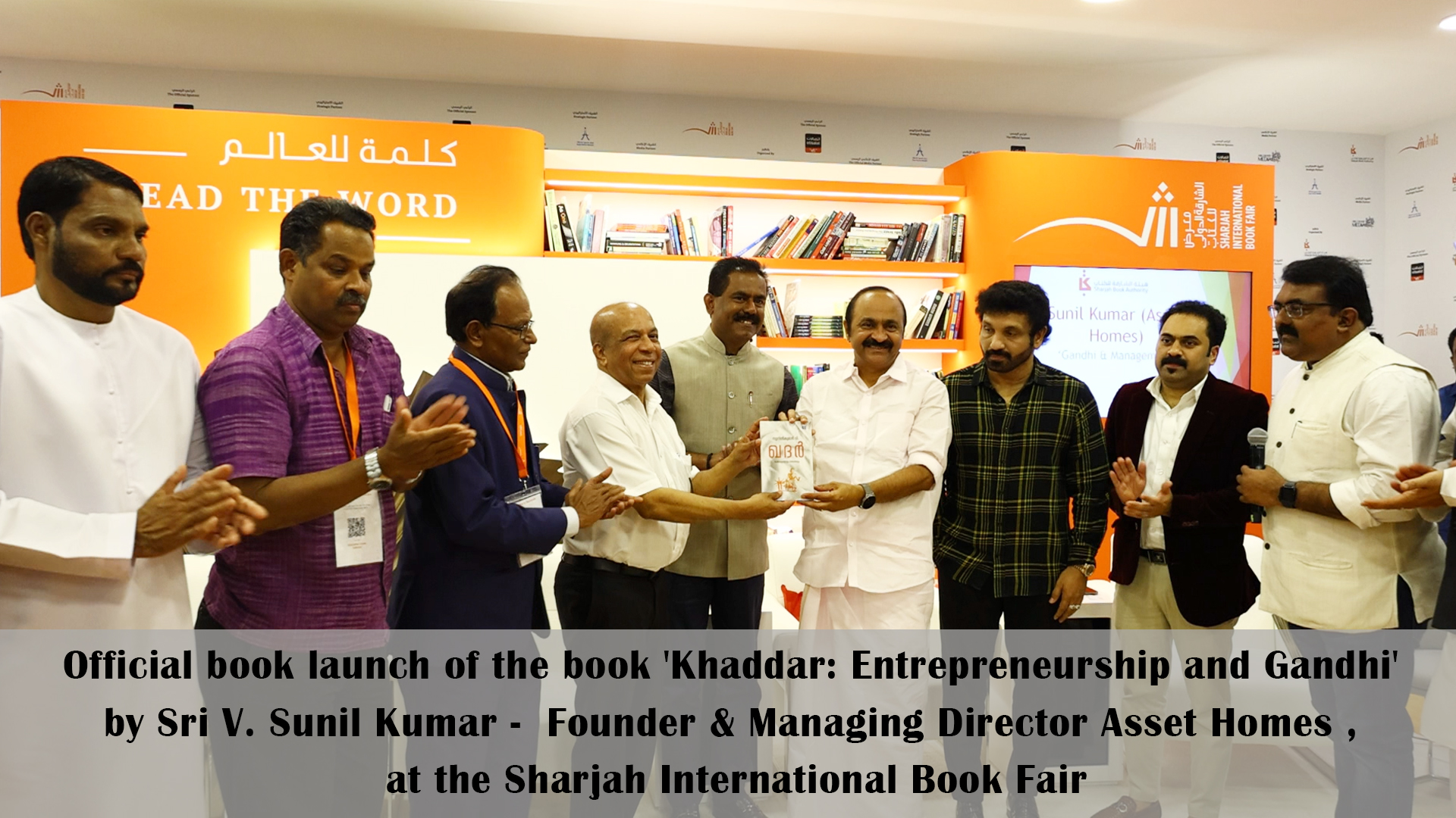 Official book launch of the book ‘Khaddar: Entrepreneurship and Gandhi’ by Sri V. Sunil Kumar –  Founder & Managing Director Asset Homes