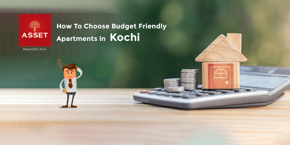 How To Choose Budget Friendly Apartments in Kochi