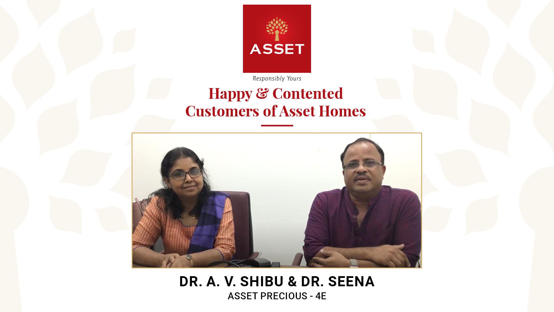 Dr. A V Shibu & Dr. Seena, Asset Precious 4E