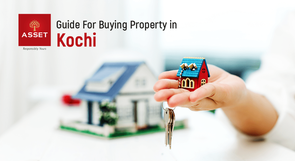 Guide For Buying Property in Kochi