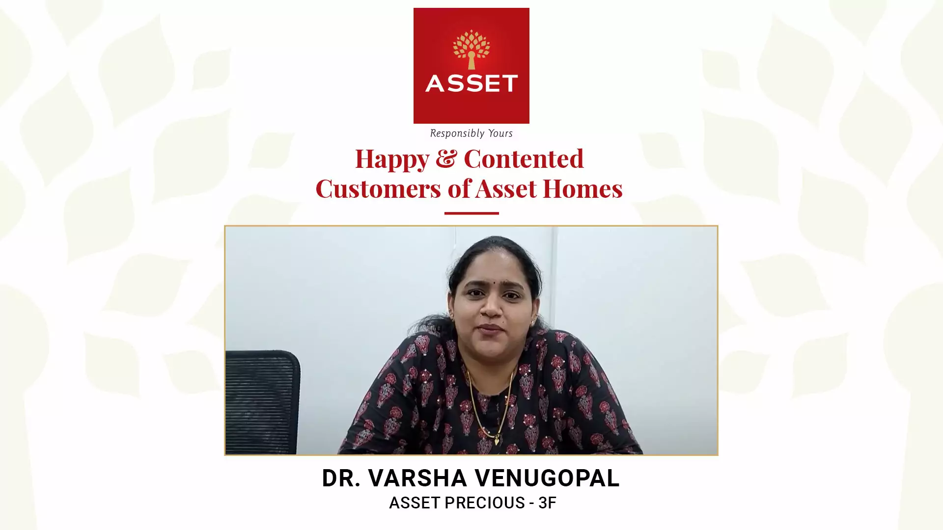 Dr. Varsha Venugopal, Asset Precious – 3F