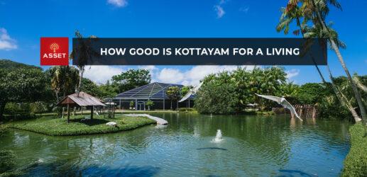 How Good is Kottayam For A Living