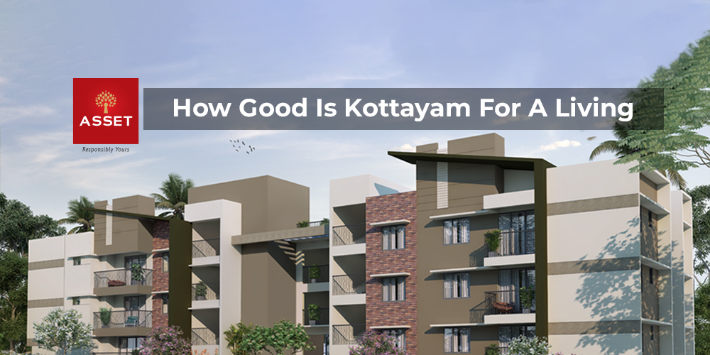 How Good is Kottayam For A Living