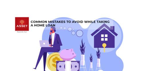 Common Mistakes To Avoid While Taking A Home Loan