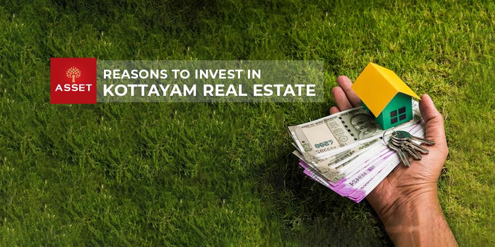 Reasons To Invest In Kottayam Real Estate