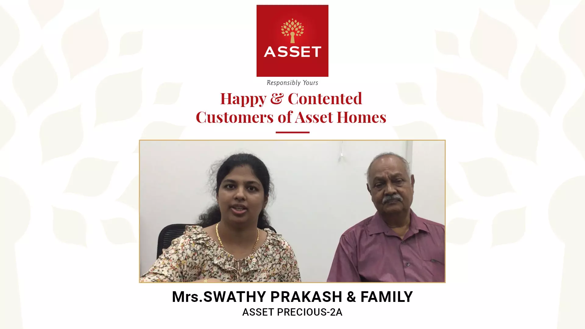 Mrs. Swathy Prakash & Family, Asset Precious 2A