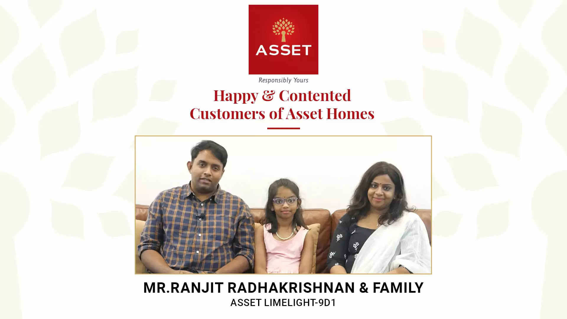 Mr. Ranjit Radhakrishnan & Family: Asset Limelight
