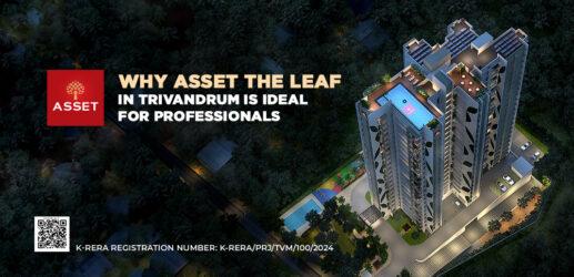 Why Asset The Leaf in Trivandrum is Ideal for Professionals