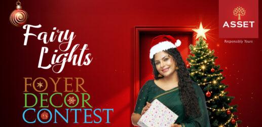 Asset Homes Announces ‘Fairy Lights – Foyer Decor Contest Season 4’ for Christmas and New Year